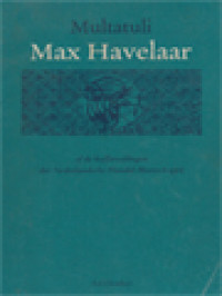 Image of Max Havelaar, Of De Koffieveilingen Der Nederlandsche Handel-Maatschappij