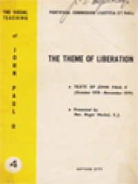 Image of The Social Teaching Of John Paul II (4): The Theme Of Liberation