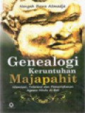 Genealogi Keruntuhan Majapahit: Islamisasi, Toleransi Dan Pemertahanan Agama Hindu Di Bali