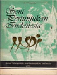 Image of Seni Pertunjukan Indonesia: Jurnal Masyarakat Seni Pertunjukan Indonesia 1992