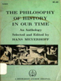 Image of The Philosophy Of History In Our Time: An Anthology
