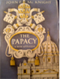Image of The Papacy: A New Appraisal