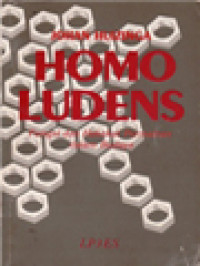 Image of Homo Ludens: Fungsi Dan Hakekat Permainan Dalam Budaya