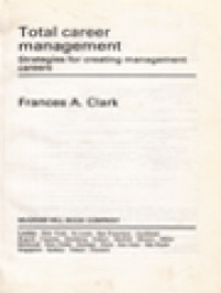 Image of Total Career Management: Strategies For Creating Management Careers