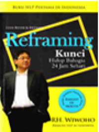 Image of Reframing: Kunci Hidup Bahagia 24 Jam Sehari