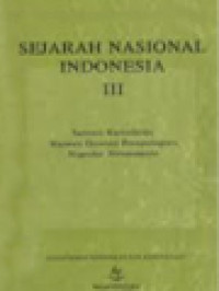 Image of Sejarah Nasional Indonesia III: Jaman Pertumbuhan Dan Perkembangan Kerajaan-Kerajaan Islam Di Indonesia / Uka Tjandrasasmita (Editor)