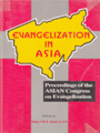 Image of Evangelization In Asia: Proceedings Of The ASIAN Congress On Evangelization / Cirilo R. Almario (Edited)