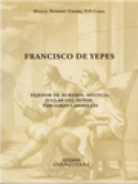 Image of Francisco De Yepes: Tejedor De Buratos, Místico, Juglar Del Señor, Terciario Carmelita