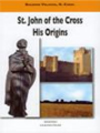 Image of St. John Of The Cross His Origins